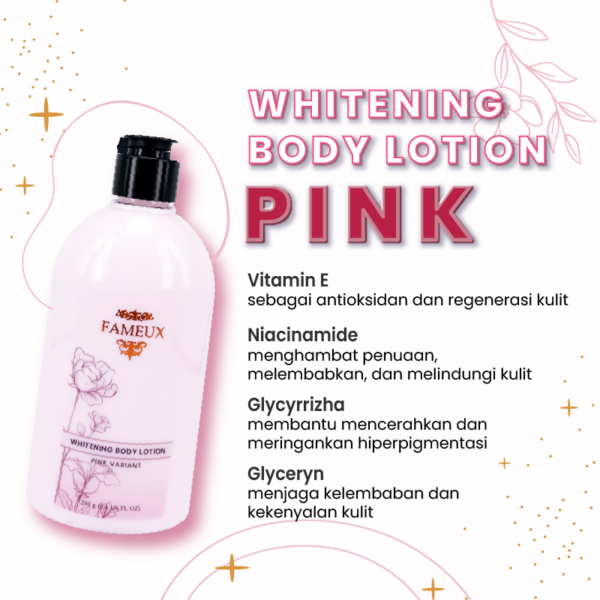 Fameux Whitening Body lotion Pink 250 ml - Image 4