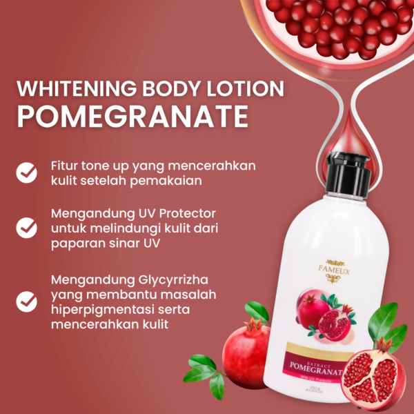 Fameux Paket Body Care Whitening Pomegranate Series (BBC250+ Shower Scrub 250 + Whitening Lotion) - Image 4