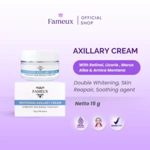 Fameux Axillary Cream - Underarm | Krim Pencerah Ketiak dan Area Lipatan Ukuran 15ml