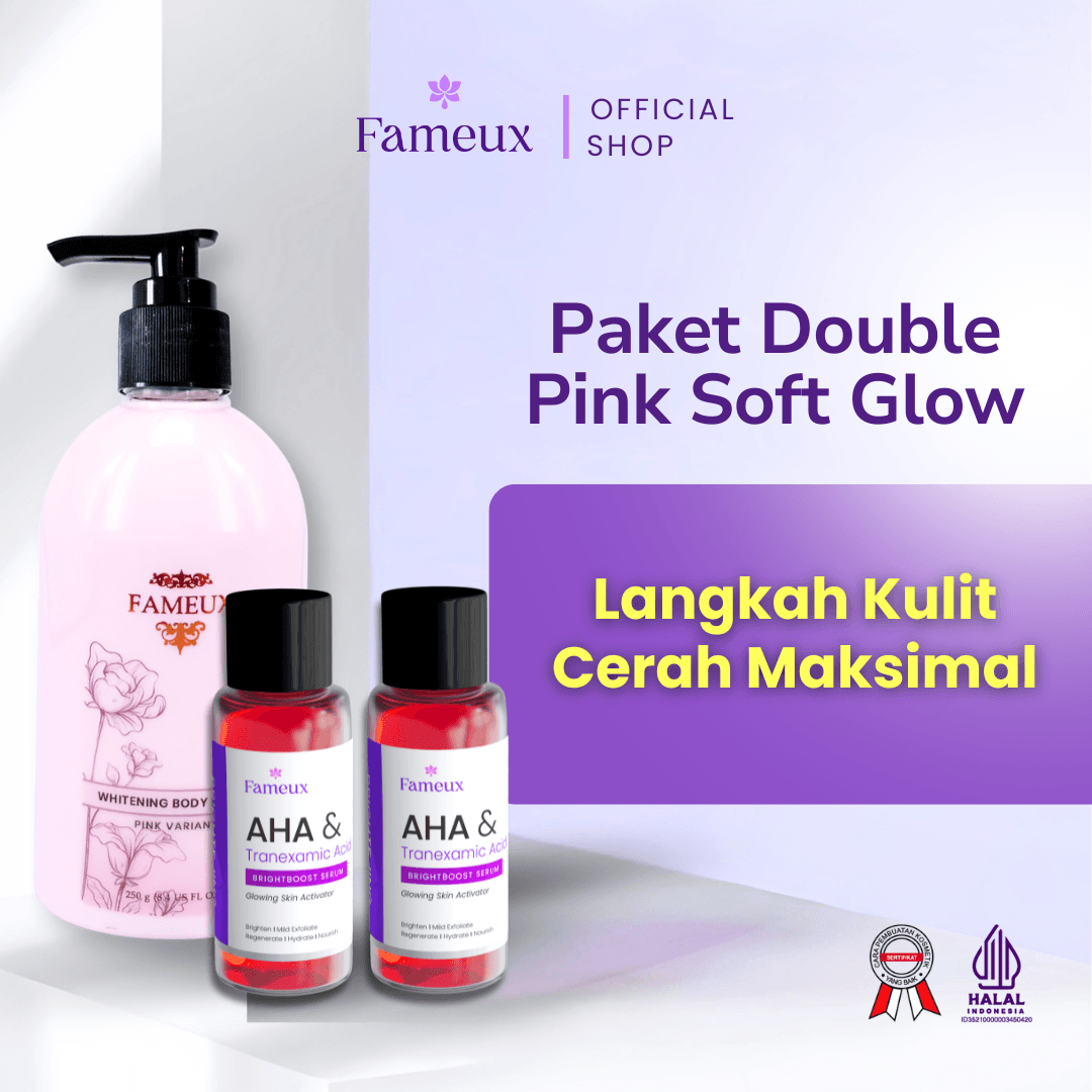 Fameux Paket Double Pink Soft Glow | Mencerahkan dan Melembabkan